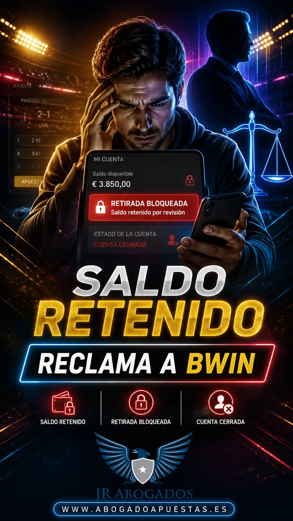 Reclamación contra Bwin por saldo retenido o retirada bloqueada