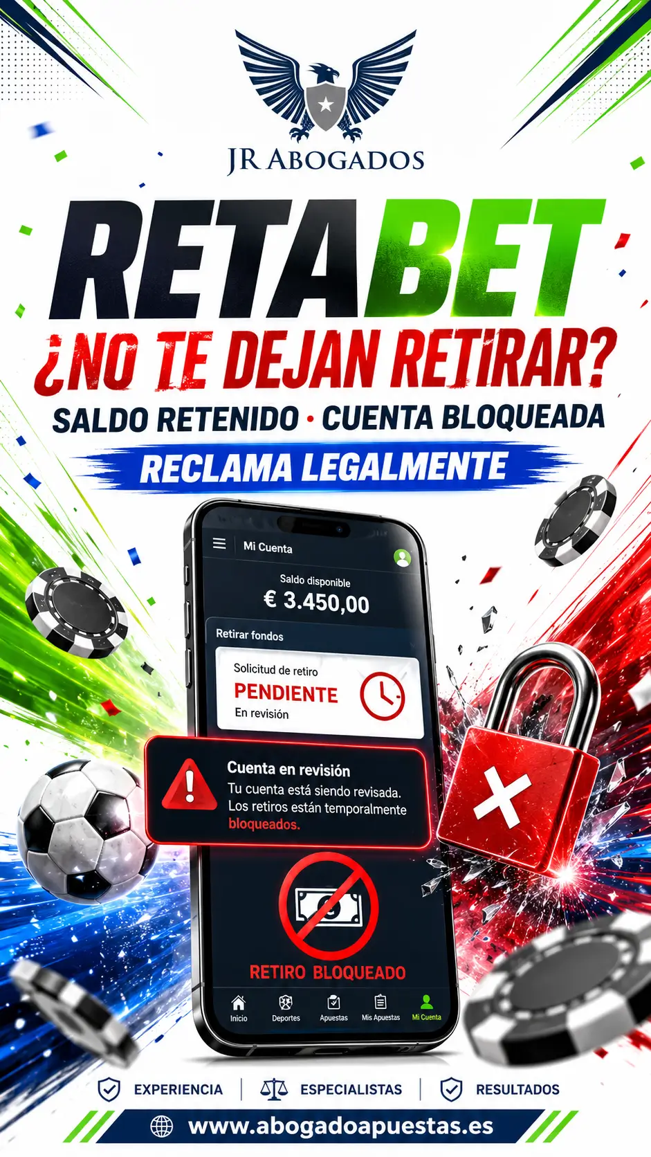Reclamación legal contra Retabet por saldo retenido, retirada bloqueada o cuenta cerrada