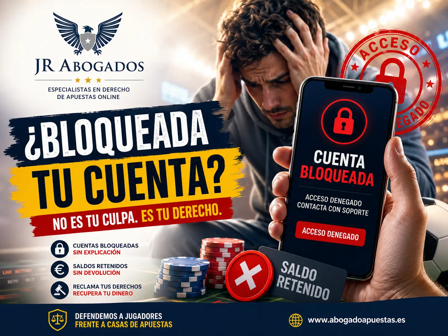 Reclamación por bloqueo o cierre de cuenta de apuestas